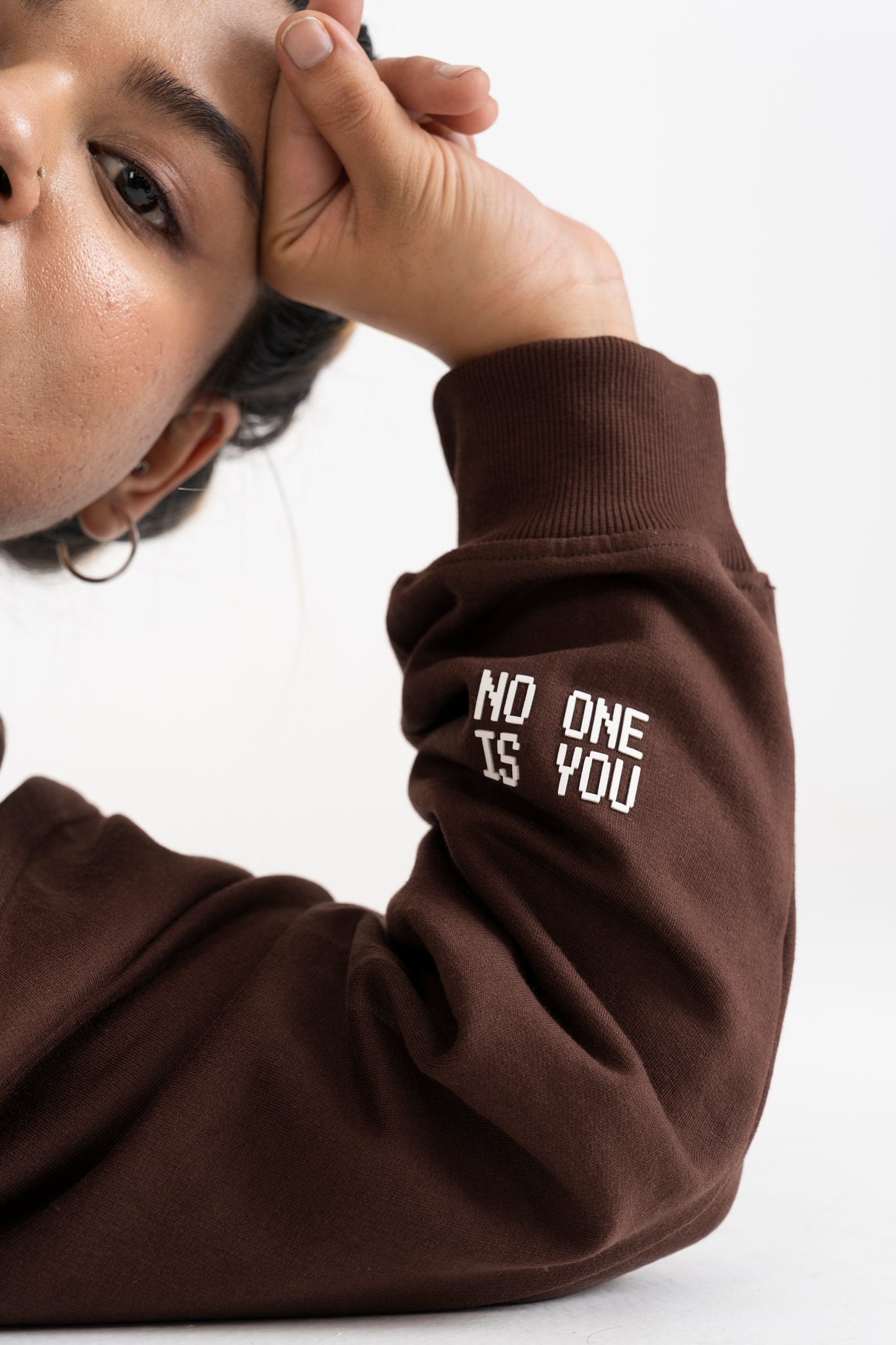 Cloud Fleece Sweatshirt: No one is you